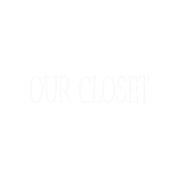 Our Closet